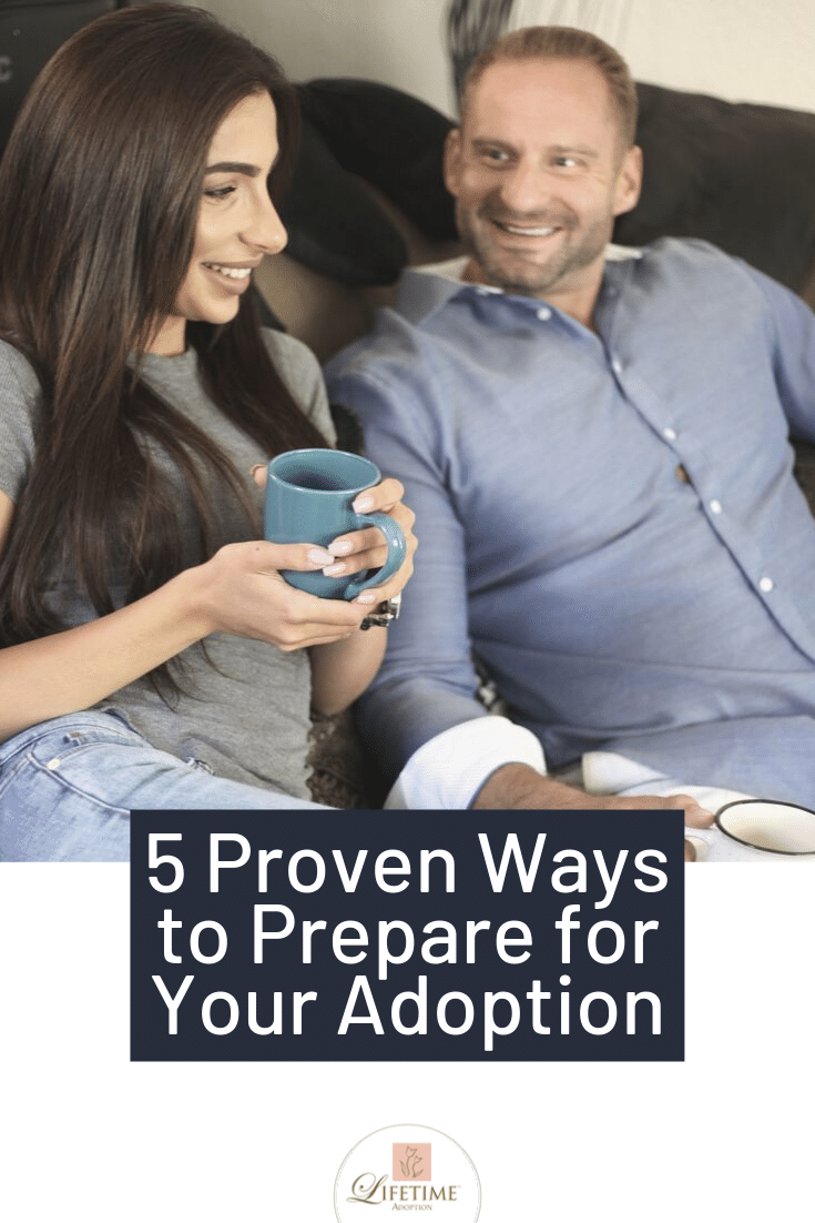 5 Proven Ways to Prepare for Your Adoption #adoption #adoptionagency #hopingtoadopt #readytoadopt